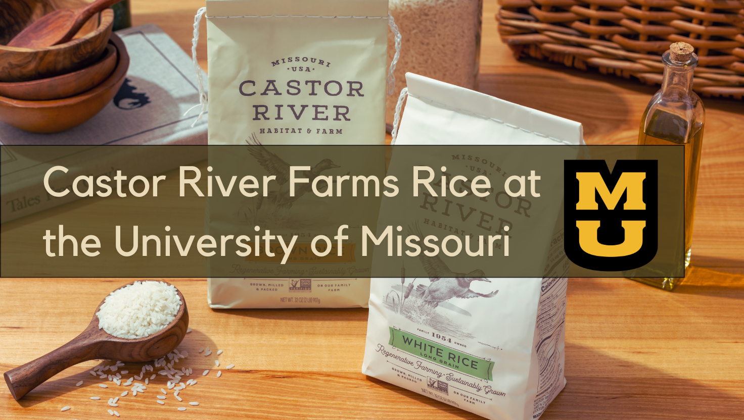 Castor River Farms Rice at the University of Missouri